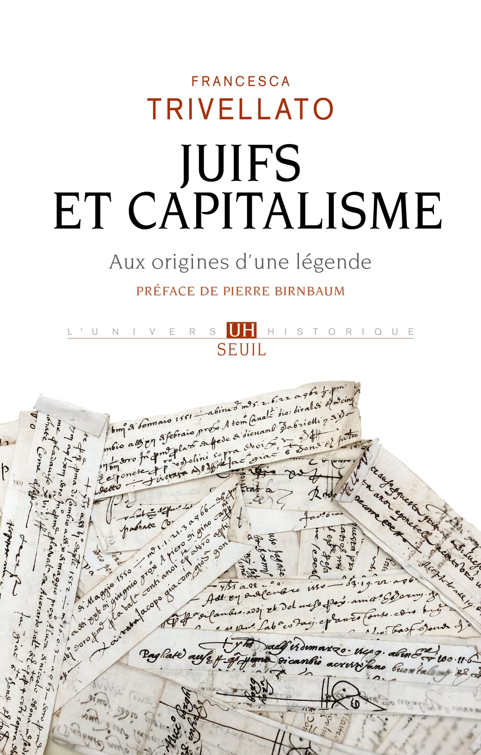 Juifs et capitalisme: Aux origines d'une légende Politics & History