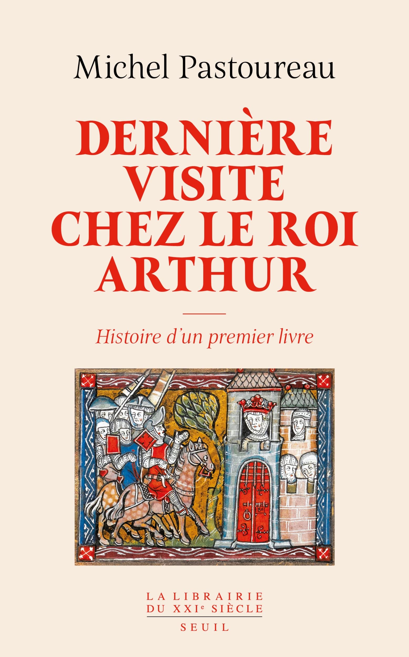 Dernière Visite chez le roi Arthur: Histoire d'un premier livre Colonial & World History