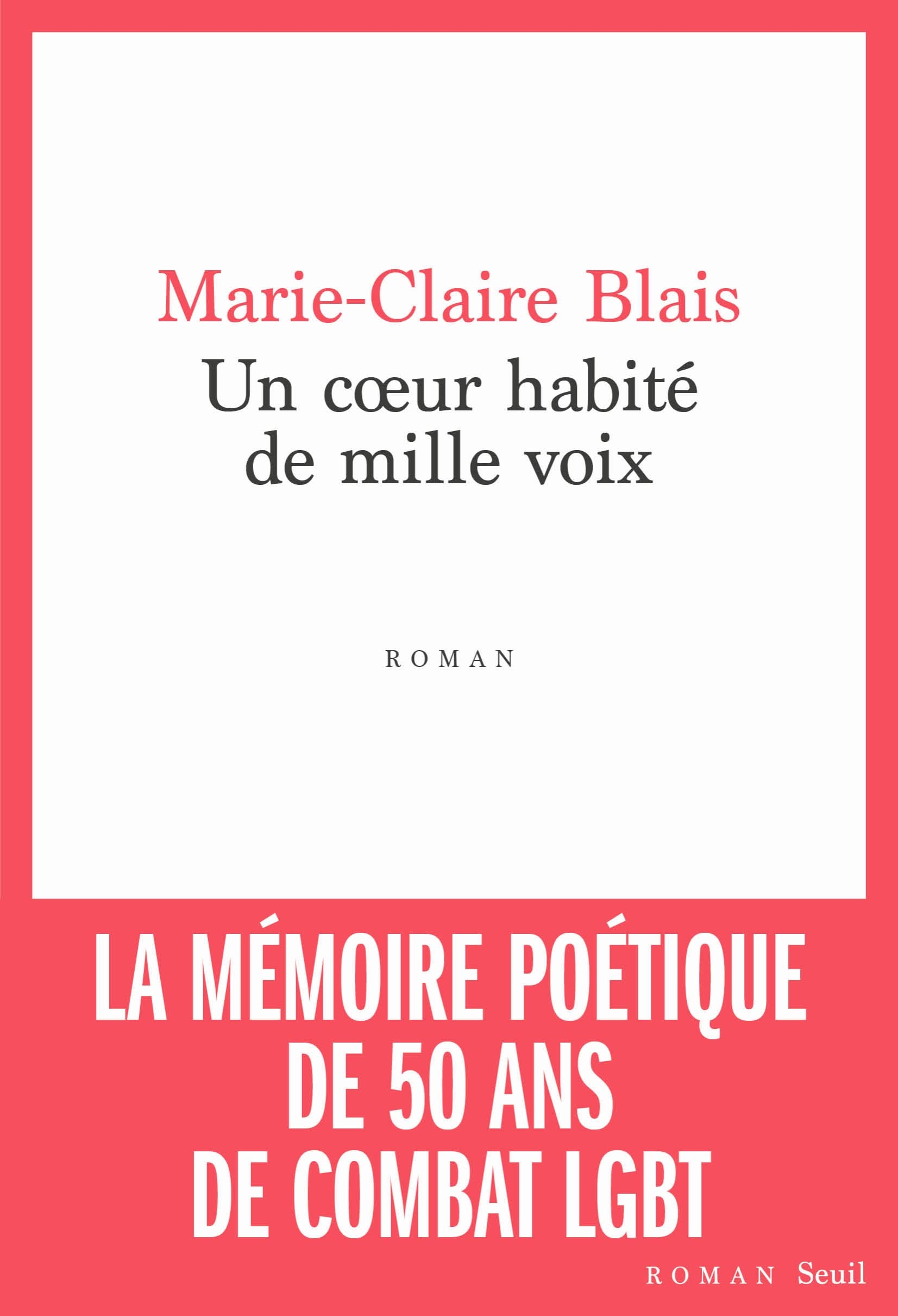 Un c ur habité de mille voix Contemporary literature