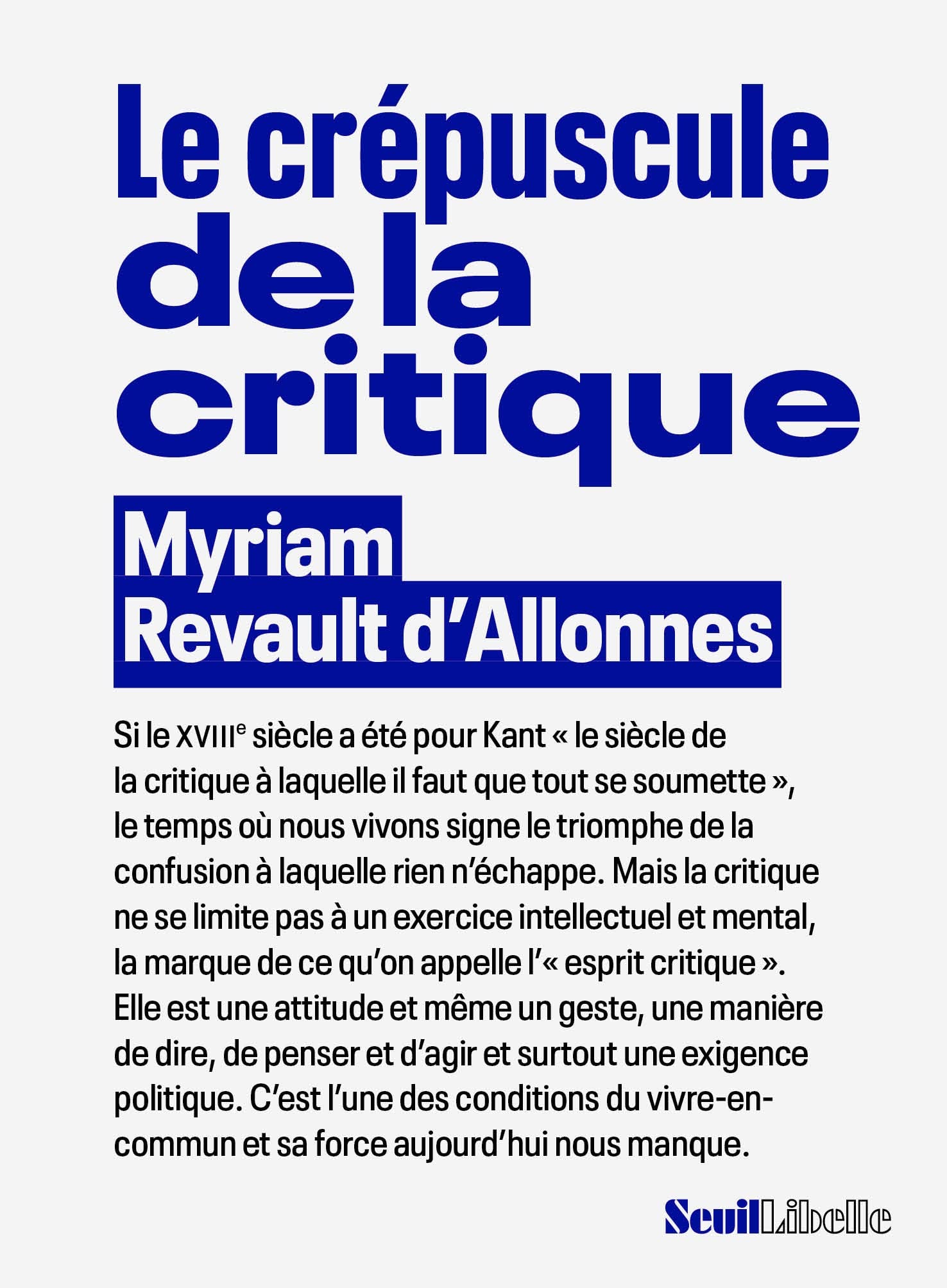 Le Crépuscule de la critique book