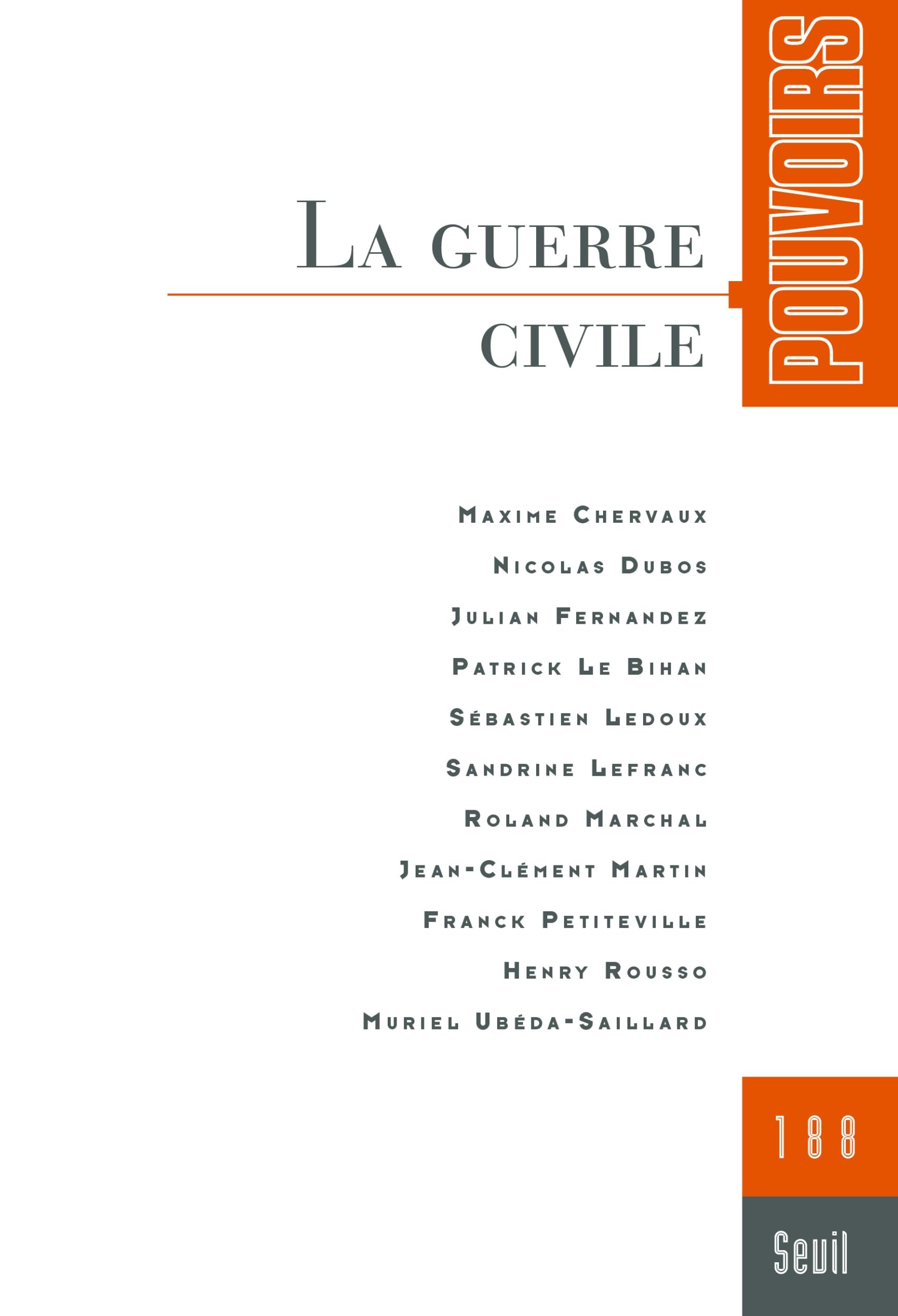 Pouvoirs, n°188. La Guerre civile book