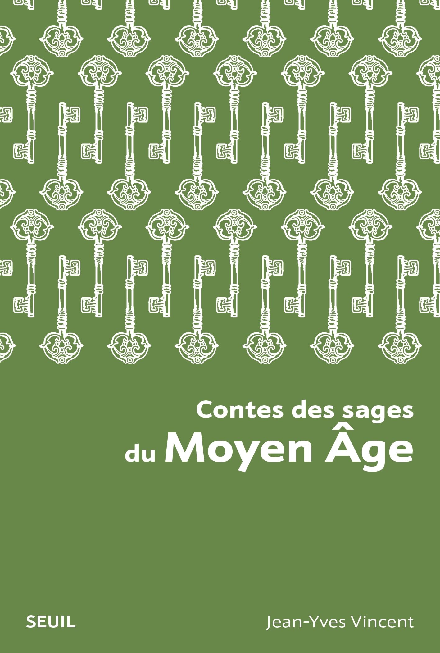Contes des sages du Moyen Âge Fairy Tales & Legends