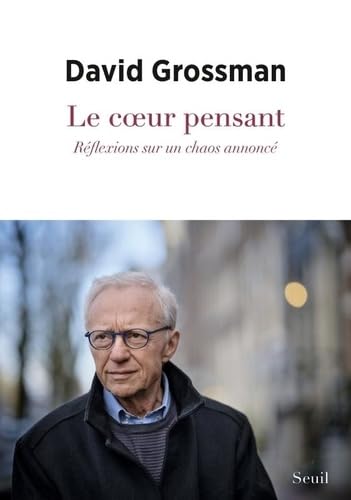 Le Coeur pensant: Réflexions sur un chaos annoncé book
