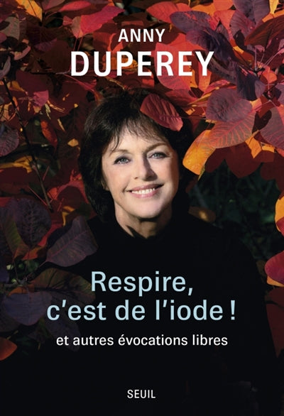 Product Image: Respire, c'est de l'iode ! : et autres évocations libres