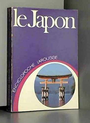 Le Japon Encyclopedie Larousse book
