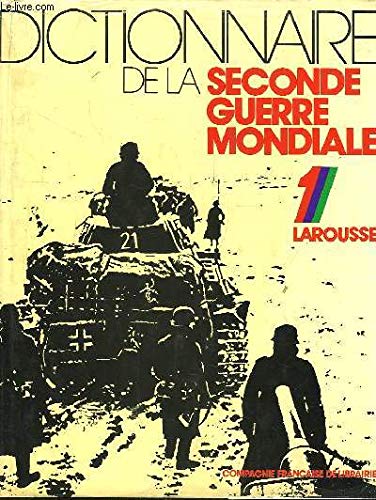 Dictionnaire de la seconde guerre mondiale book