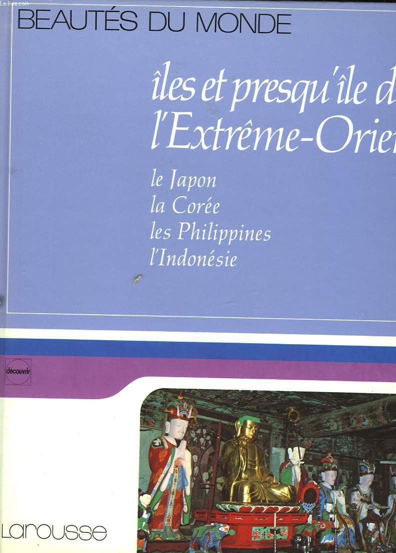 Iles et presqu'ile de l'Extrème-Orient : Japon, Corée, les Philippines, Indonésie Books