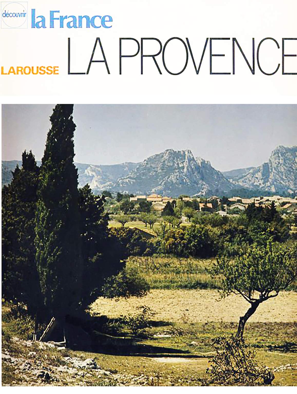 La Provence (Decouvrir la France) book