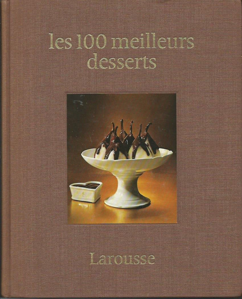 Les 100 meilleurs desserts Books