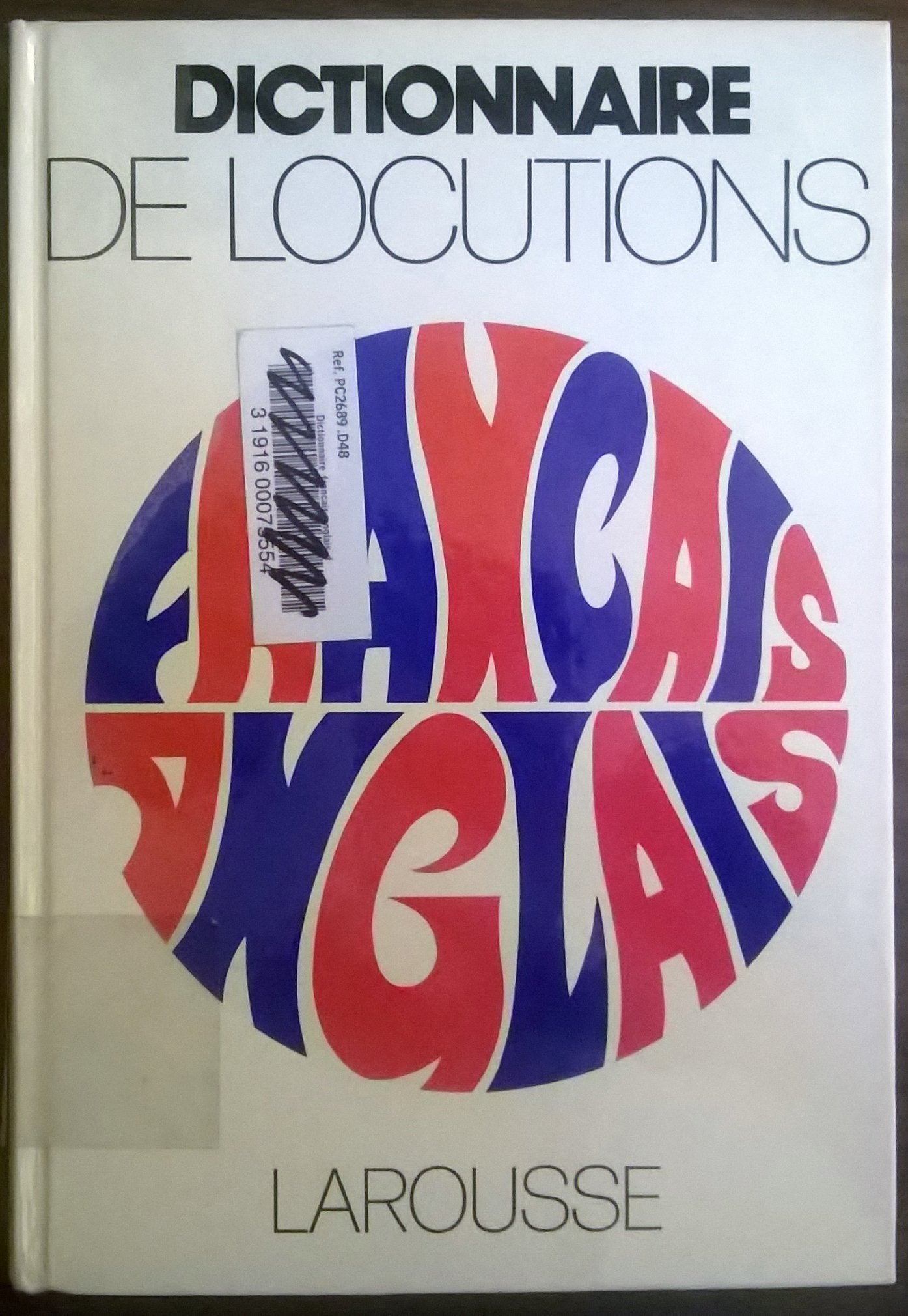 Dictionnaire de locutions : français-anglais Books