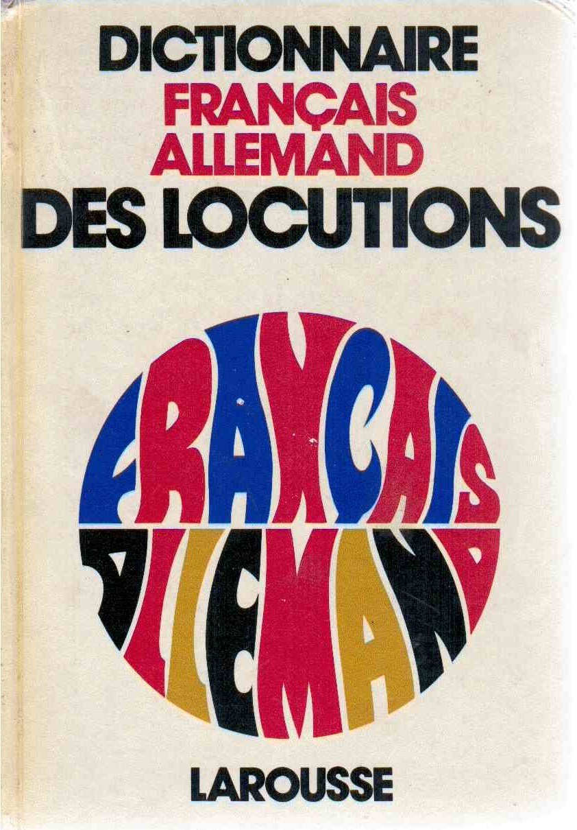 Dictionnaire des locutions français-allemand Books
