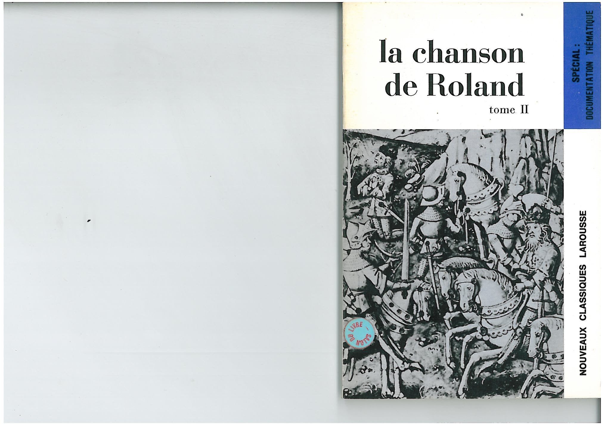 La chanson de Roland, Tome II. Laies 160 a 291 book