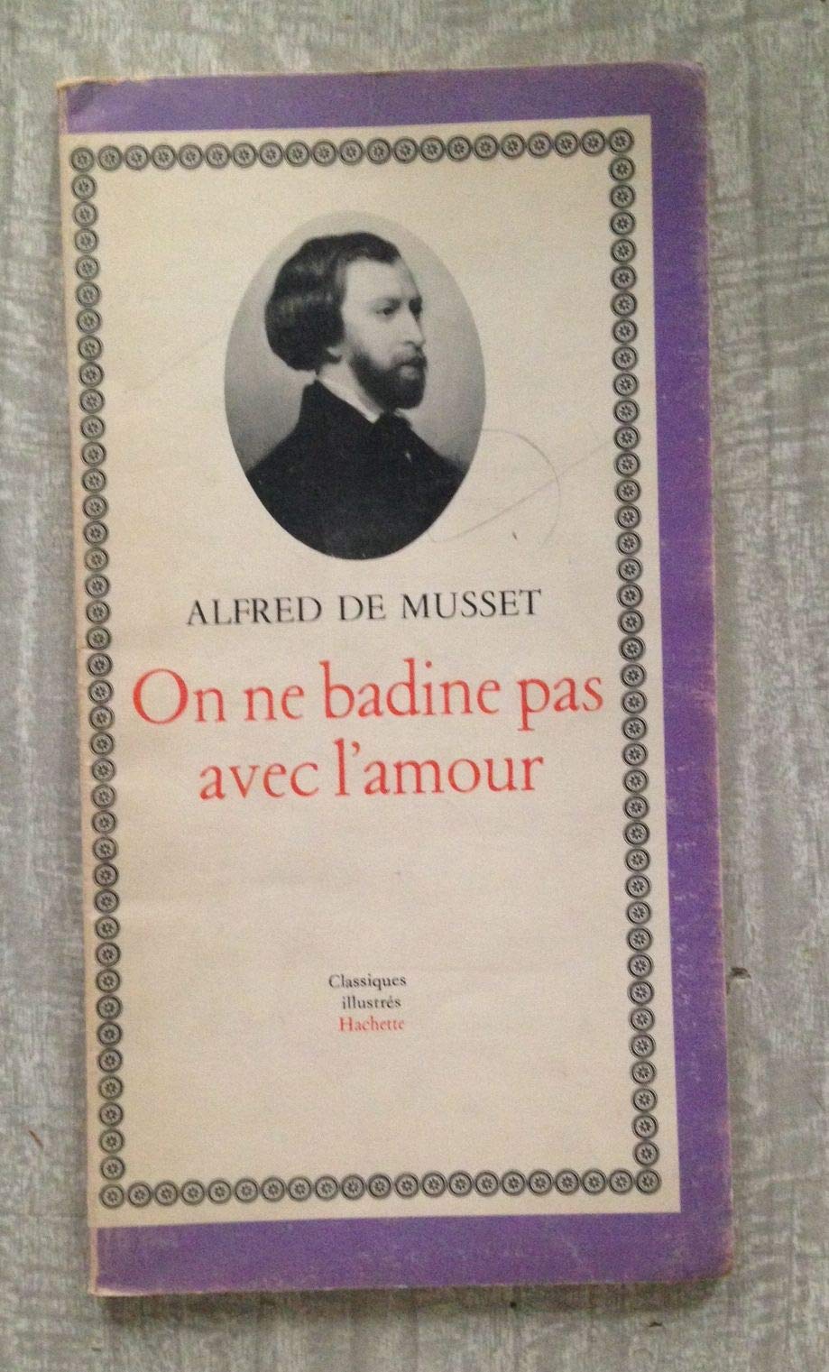 On ne badine pas avec l'amour - Spécial. Documentation thématique - Nouveaux classiques Larousse - Books