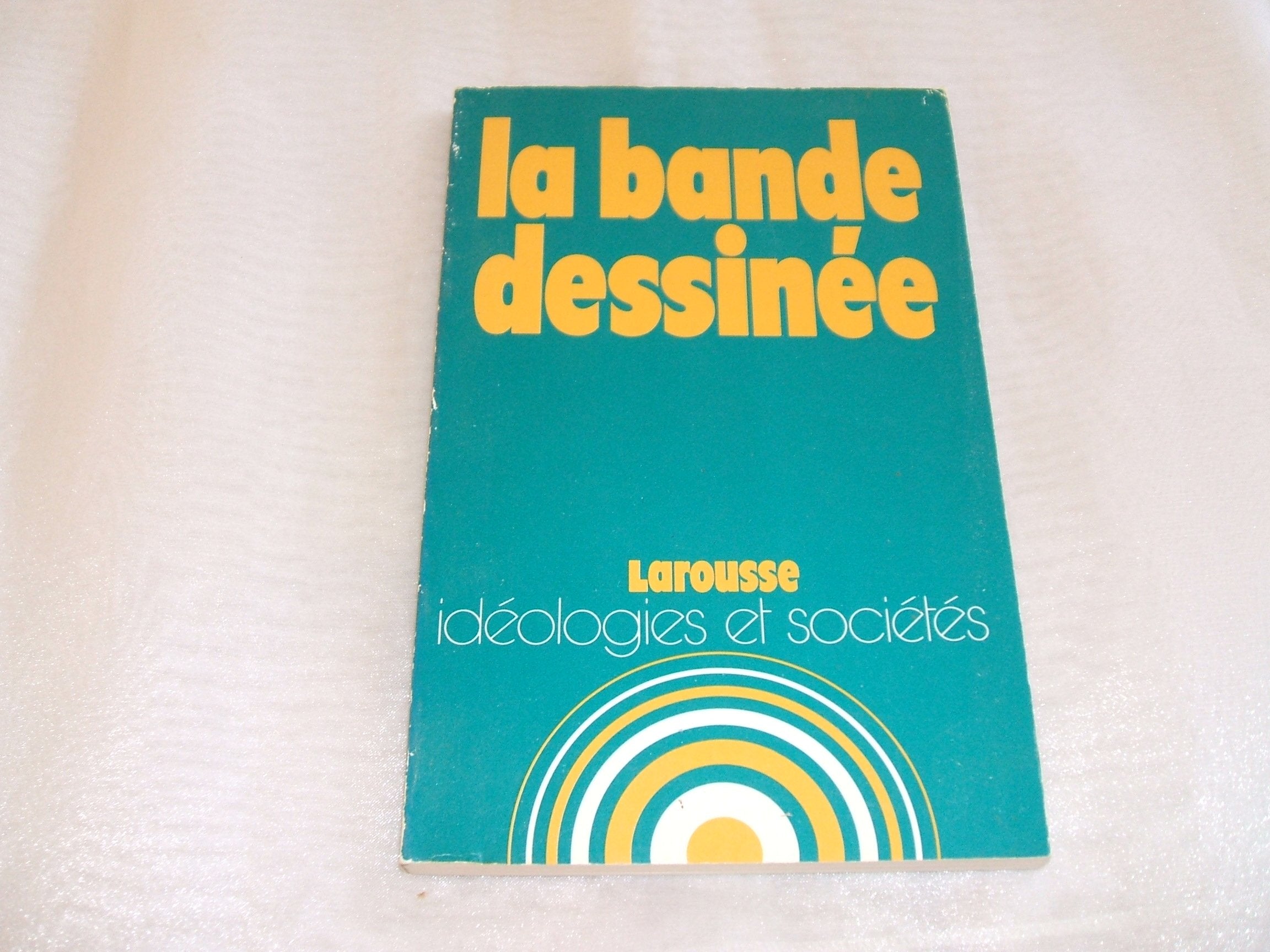 Product Image: La Bande dessinée