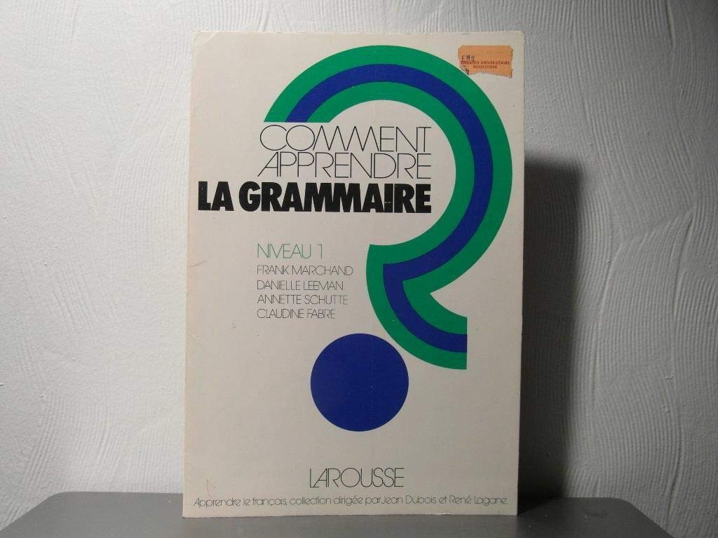 Comment apprendre la grammaire niveau 1 Books