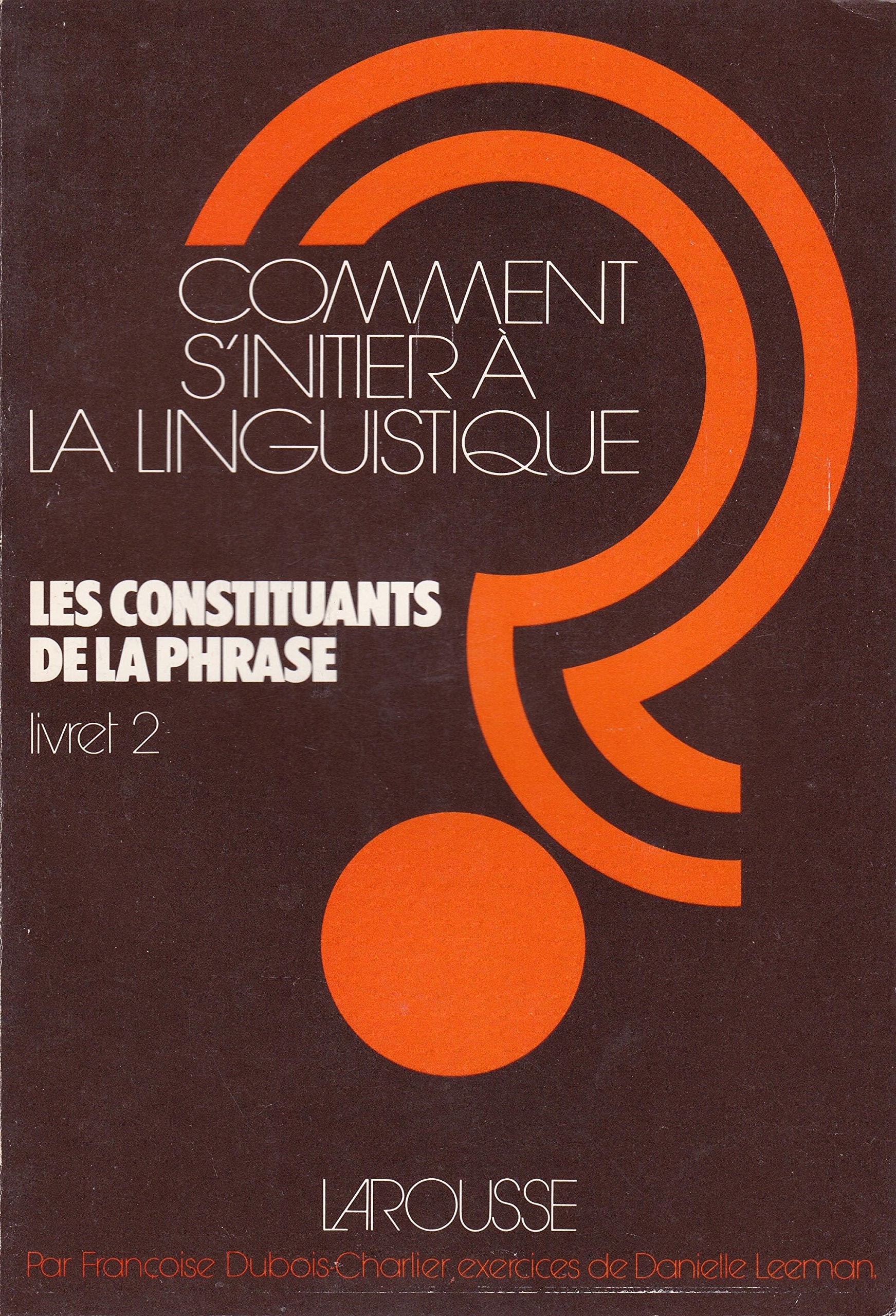 Comment s'initier a la linguistique? (French Edition) Books