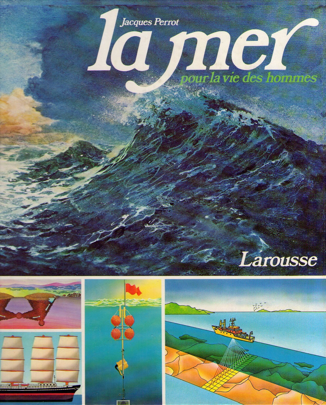 La mer pour la vie des hommes Books