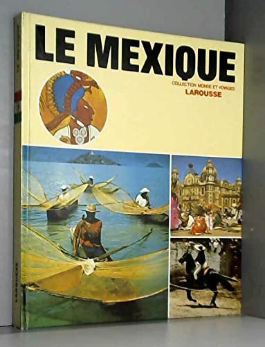 Le Mexique (Monde et voyages) Books