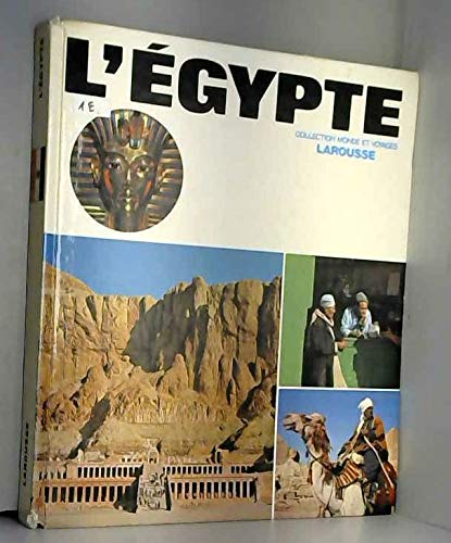 L'Egypte (Monde et voyages) (French Edition) book