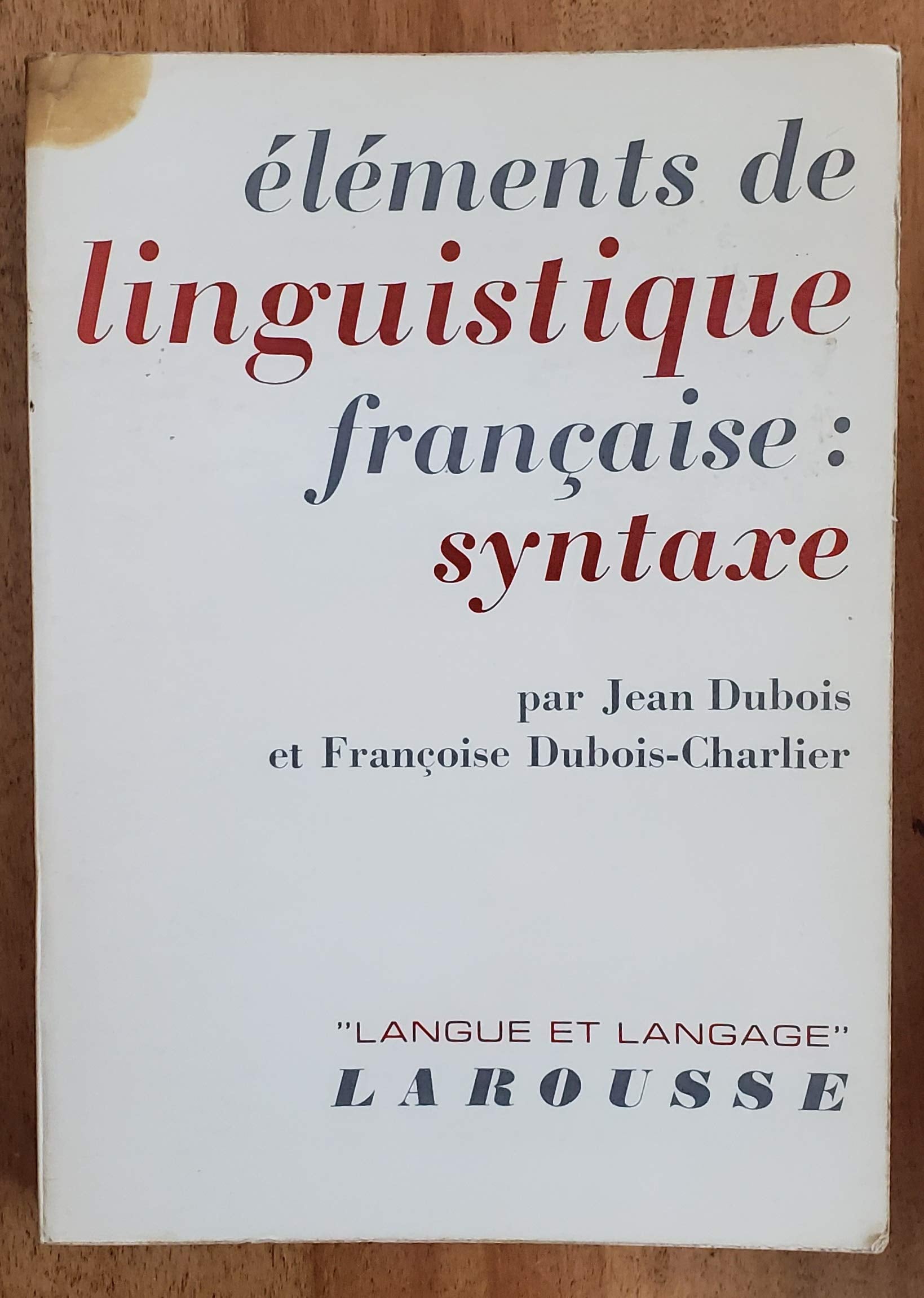 Elements De Linguistique Francaise Books
