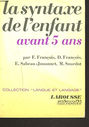 La syntaxe de l'enfant avant 5 ans Books