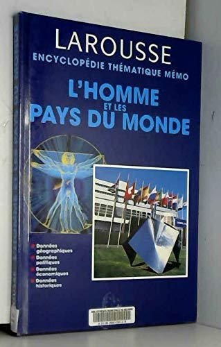 L'homme et les pays du monde: Données géographiques, données politiques, données économiques, données historiques book