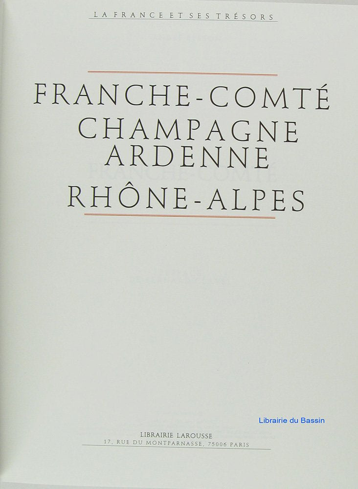 La France et ses trésors Tome 10: Rhône-Alpes Books