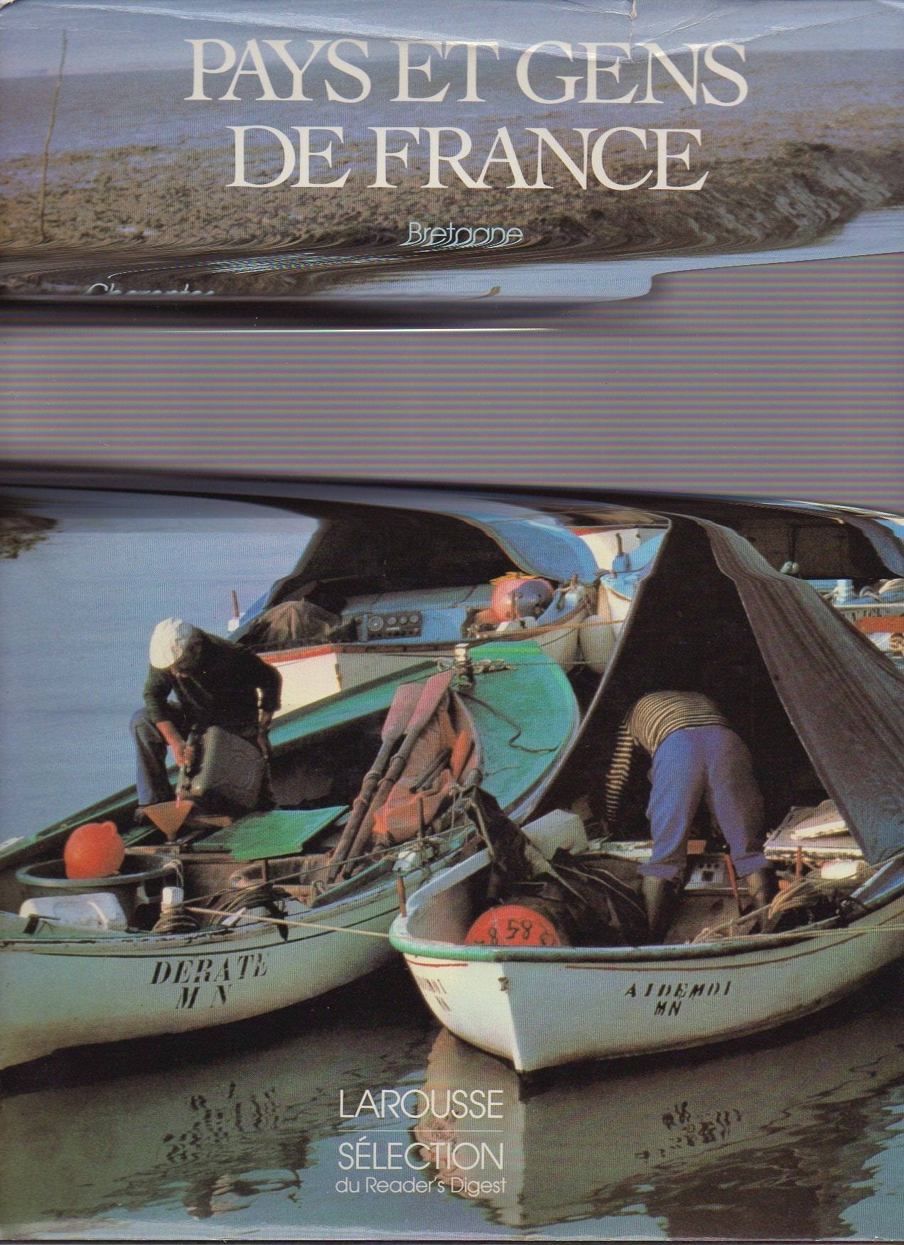 Pays et gens de Bretagne, Pays de Loire, Charentes, Poitou Books