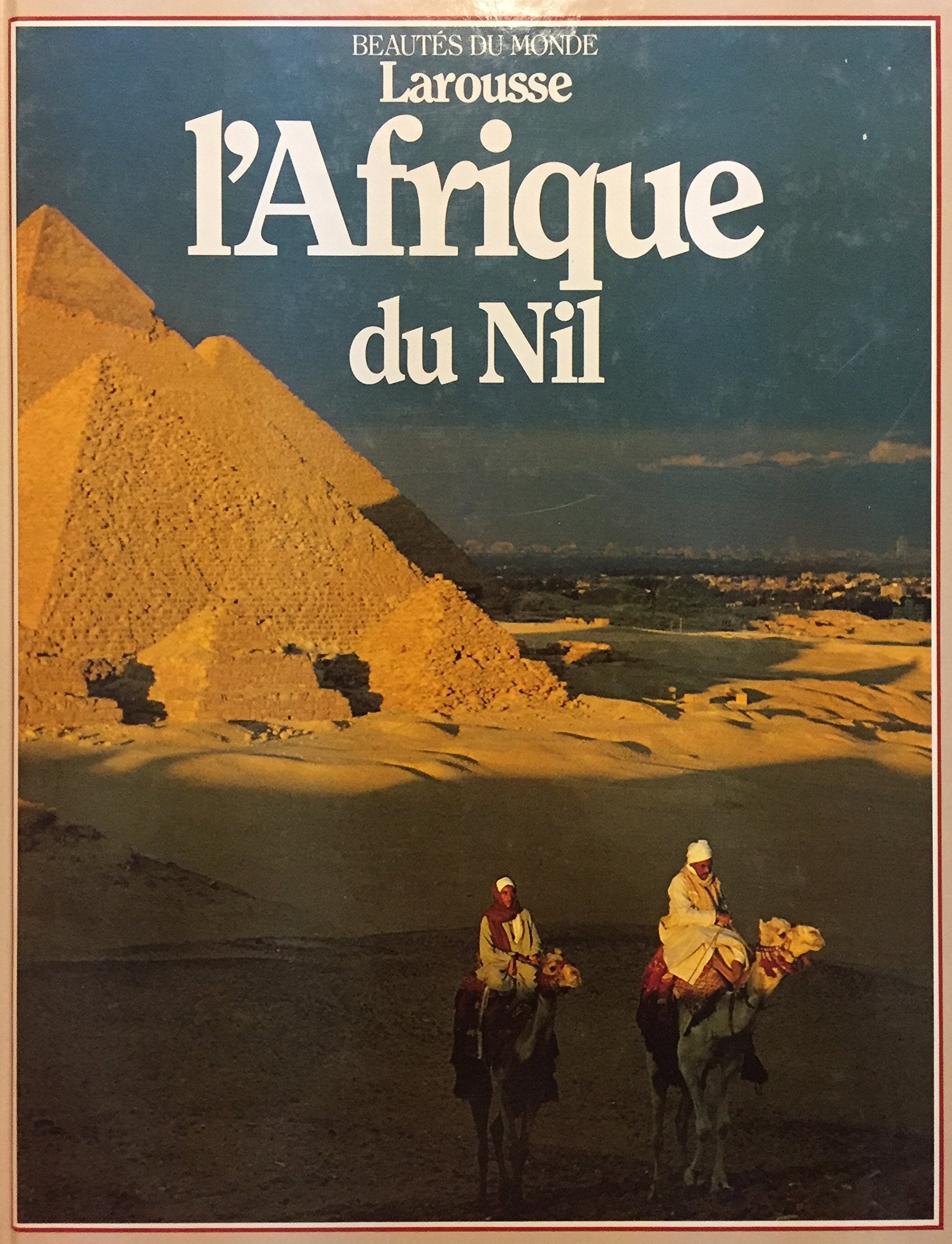 B.d.m. l'afrique du nil (Beautes du Mond) Books