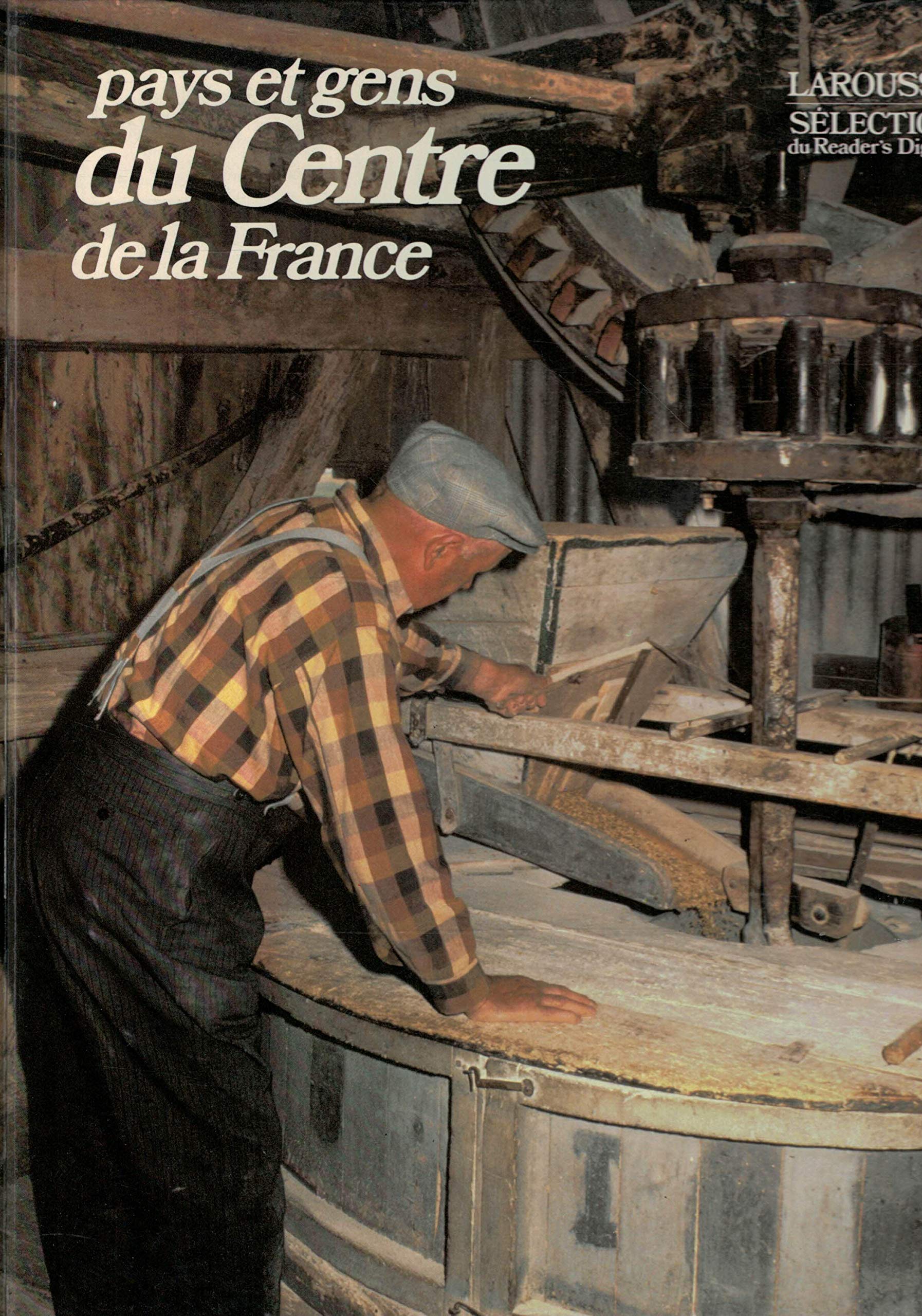 Pays et gens du Centre de la France Books
