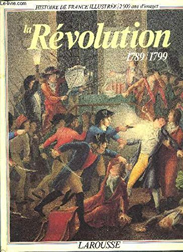 Histoire de France illustrée . [Série cartonnée Tome 9: La Révolution Books