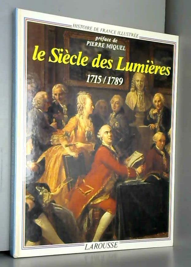 Le siecle des lumieres / 1715-1789 (Hisfraill) Books