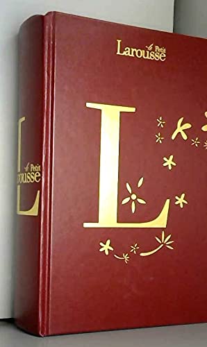 Petit Larousse: Petit Larousse En Couleurs (Grand Format) Learning & Reference