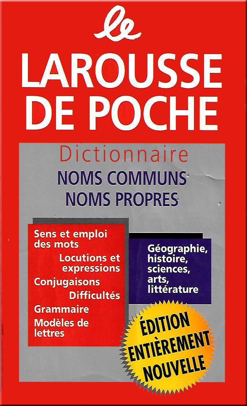 Dic Le Larousse De Poche Dictionnaire: Noms Communs Noms Propres Foreign Languages ​​& Dictionaries