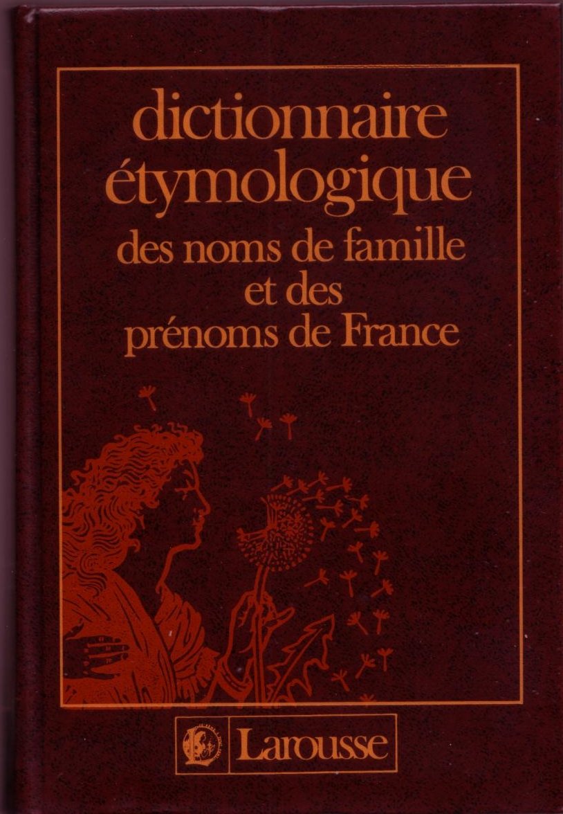 Dictionnaire des noms et prénoms relie (Tresors du Fran) Books