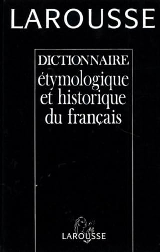 Tresors Du Francais: Dictionnaire Etymologique Et Historique Du Francais Learning & Reference