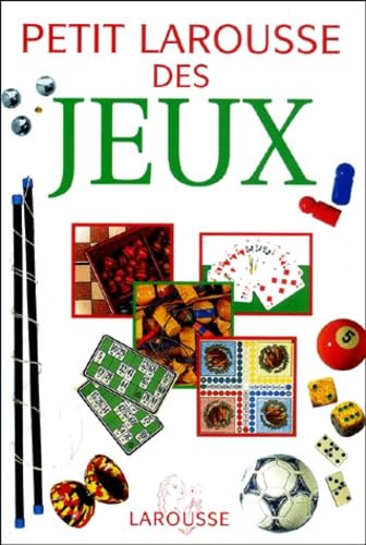 Petit Larousse des Jeux.: Les règles de 500 jeux Books