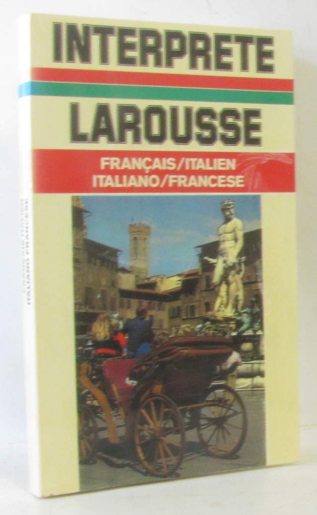 L'Interprète Larousse : français-italien, italiano-francese Books