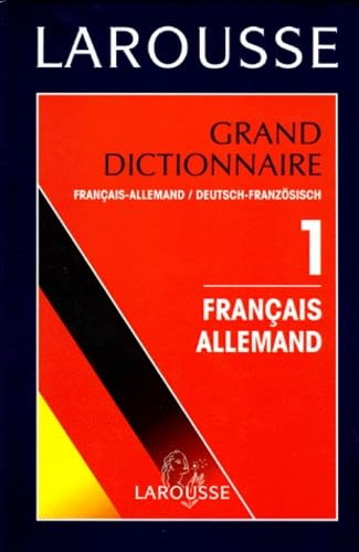 Grand Dictionnaire. Volume 1, Francais-Allemand/Franzosisch-Deutsch Books