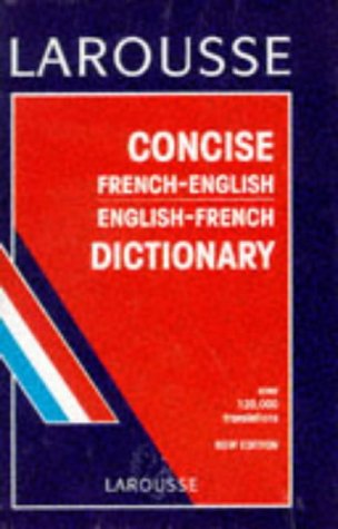 Larousse Concise French-English, English-French Dictionary Foreign Languages ​​& Dictionaries