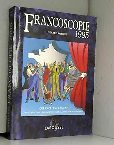 Francoscopie 1994: Qui sont les Français ?, faits, analyses, tendances... Foreign Languages ​​& Dictionaries