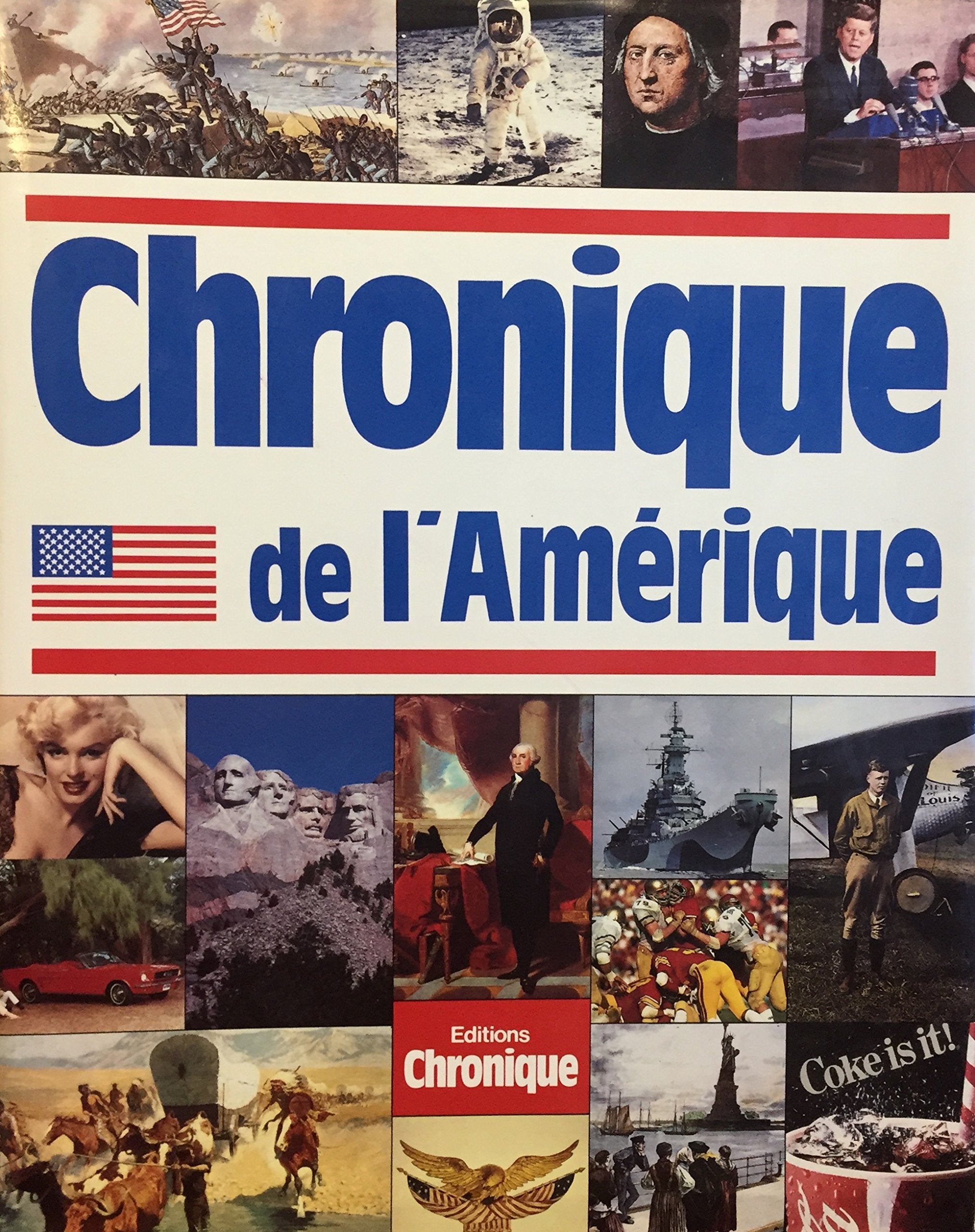 Chronique de l'amerique (Chroniques) Books