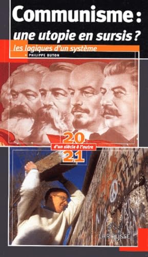 Communisme : une utopie en sursis ?: Les logiques d'un système Books