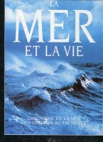 La Mer Et La Vie, La Terre Et... Coffret 2 Volumes book