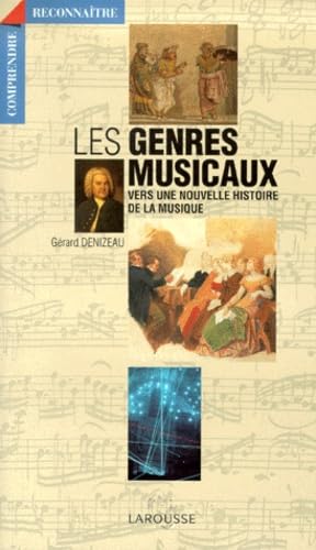 Les genres musicaux: Vers une nouvelle histoire de la musique Books