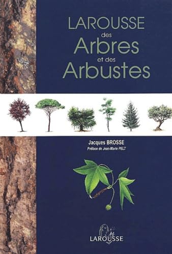 Larousse Des Arbres Et Des Arbustes Books