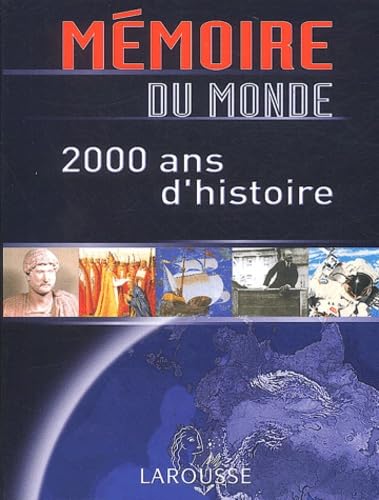 Mémoire du Monde: 2 000 ans d'histoire book