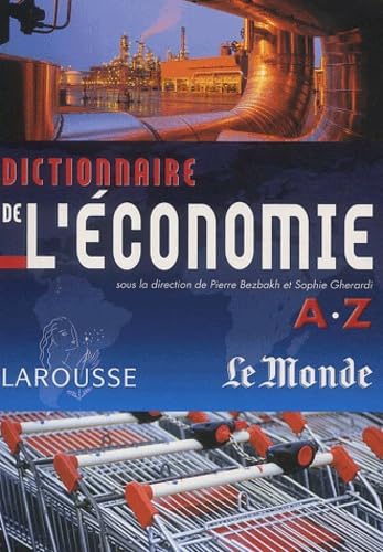 Dictionnaire de l'économie A-Z Books
