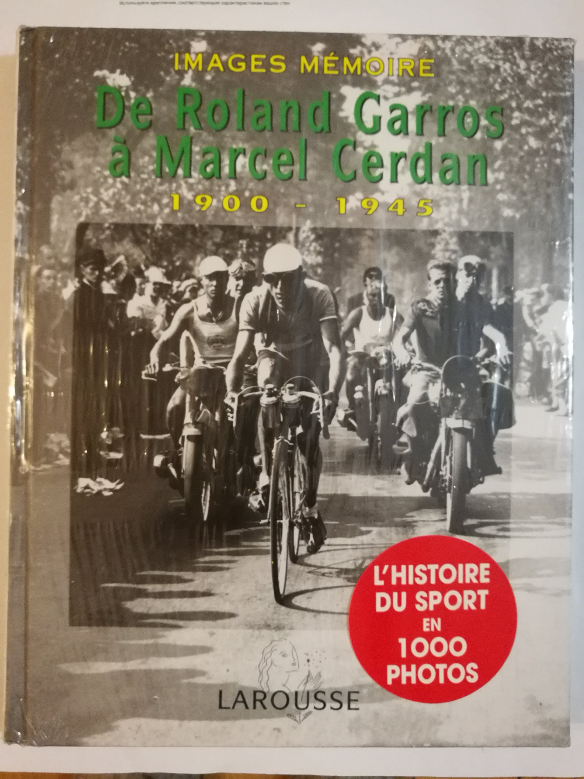 De Roland Garros a Marcel Cerd: 1900-1945 Film, Art & Culture