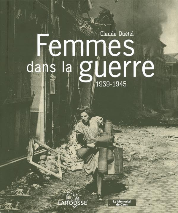 Femmes dans la guerre 1939-1945 Books